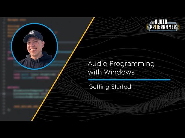 Audio Programming with Windows (Getting Started)