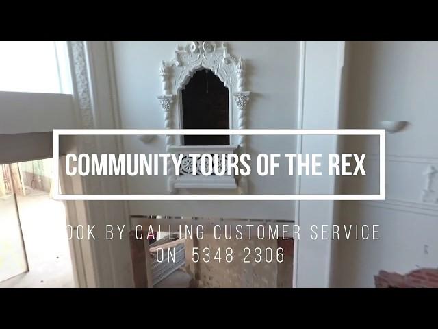 Community Tours of The Rex Project