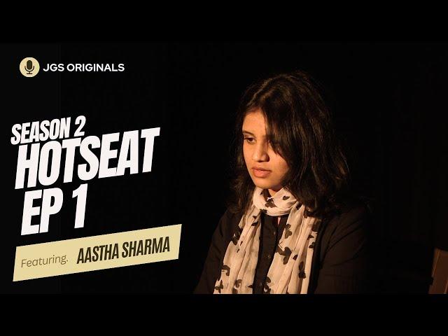 Aastha Sharma | Hotseat Season 2 at The Jeff Goldberg Studio