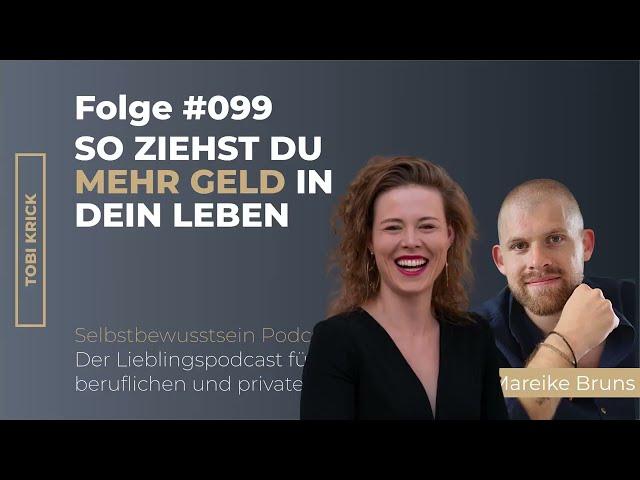 So ziehst Du mehr Geld in Dein Leben | mit Mareike Bruns | #099