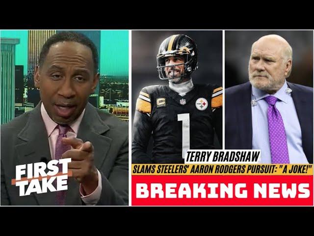FIRST TAKE | Stephen A. reacts to Terry Bradshaw calls Steelers' Aaron Rodgers pursuit "a joke"
