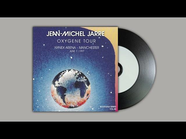 Jean Michel Jarre - Oxygene Tour Manchester 1997 (Bootlegs Series # 80) Remastered