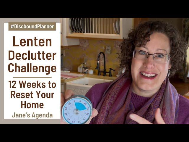 12 Weeks to Reset Your Home | Lenten Declutter Challenge