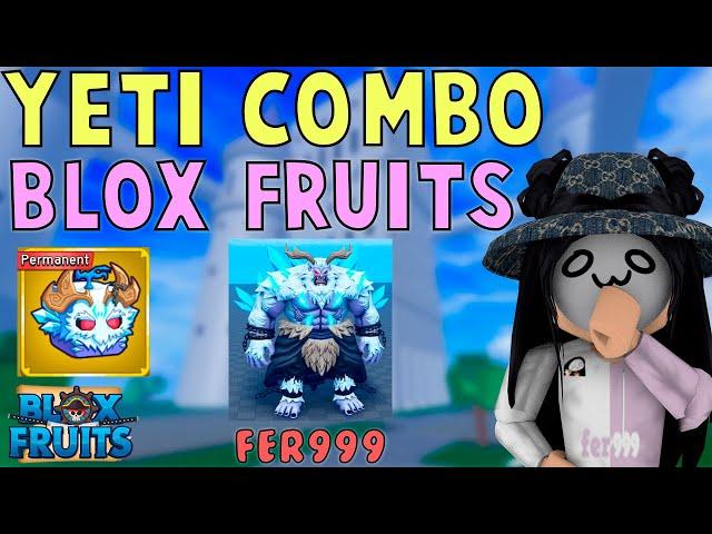 The BEST Yeti Combo in BloxFruits