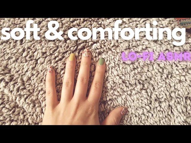 lo-fi ASMR | For Tyler! Pillow Scratching, Tapping, Blanket Touching, Soft & Comfortable Things :P