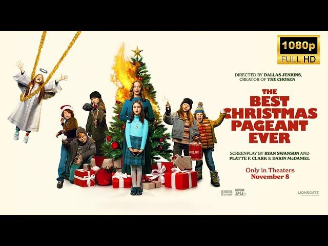 The Best Christmas Pageant Ever Full Movie 2024 | Latest Hollywood Movie | Facts and Review