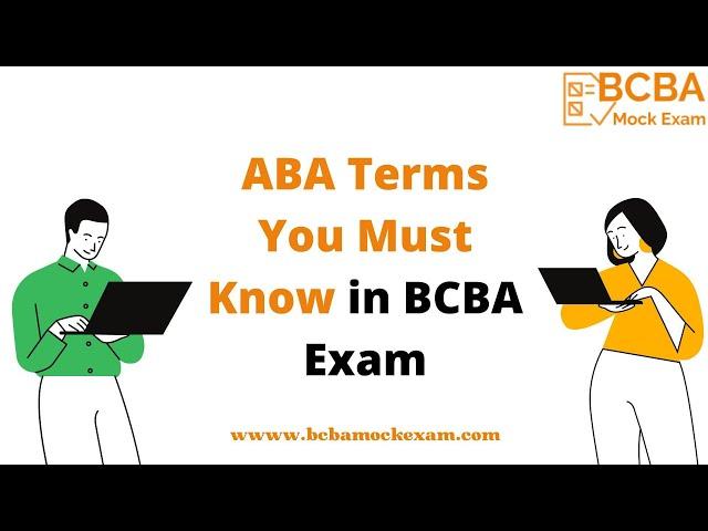 ABA Terms You Must Know for BCBA Exam - Section A