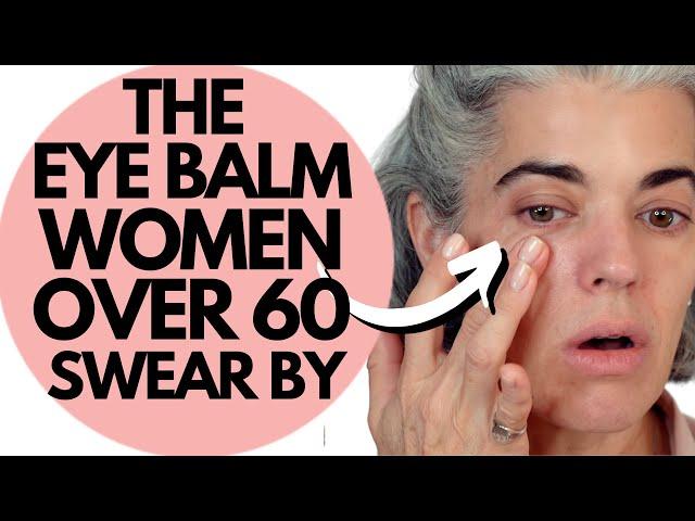 THE EYE BALM WOMEN OVER 60 SWEAR BY | Nikol Johnson