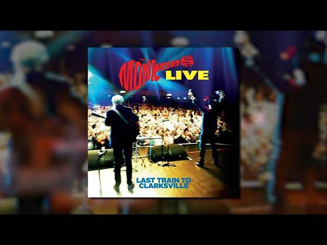 The Monkees - Last Train To Clarksville (Official Live Video)