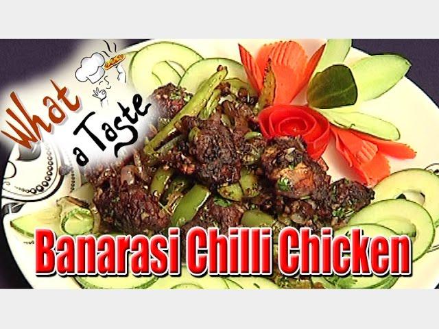 Banarasi Chilli Chicken Recipe || What A Taste || Vanitha TV