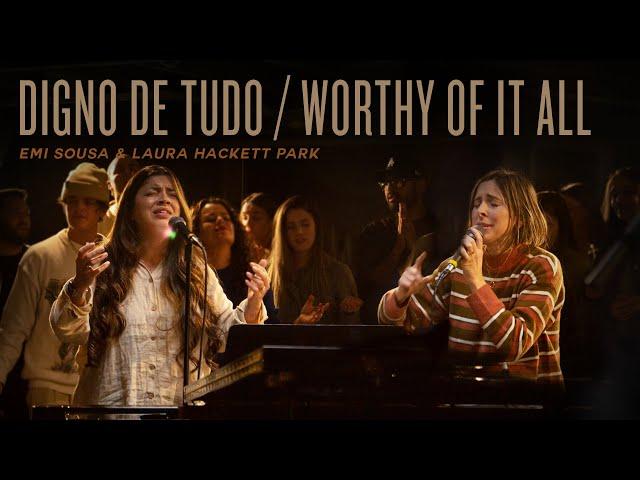 Digno De Tudo / Worthy Of It All | Emi Sousa &@laurahackettpark1 | REVERE Official Live Video