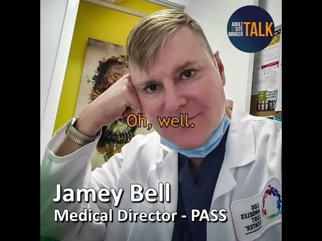 Adult Site Broker Talk Episode 206 with Jamey Bell of PASS