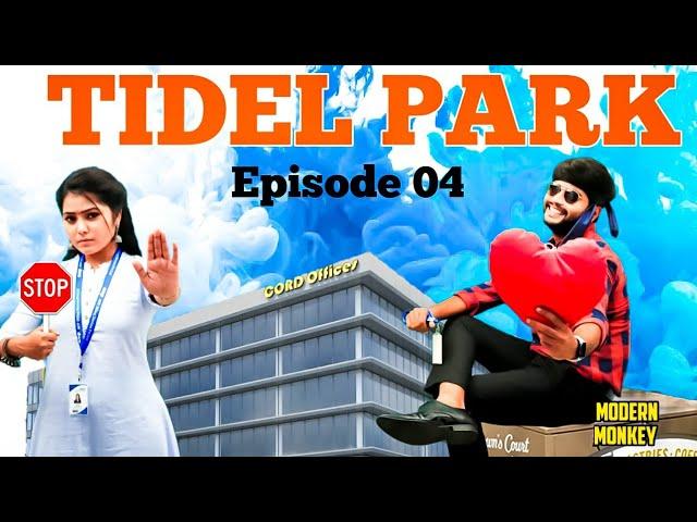 TIDEL PARK - Episode 04 | Tamil Web Series Love | Arun Crizer | Revathydharan