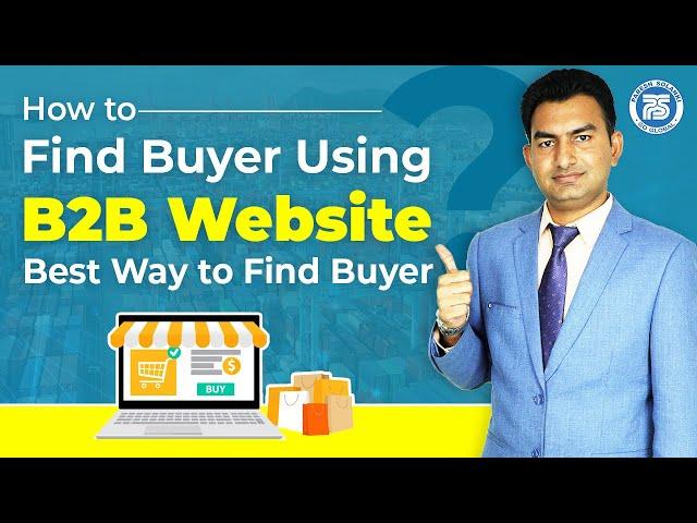 How to find International buyers for Export using Go4worldbusiness !! | Find Buyer Using B2B Website