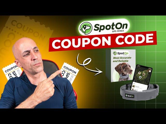 SpotOn GPS Dog Fence Coupon Code: Grab Your Deal Now!