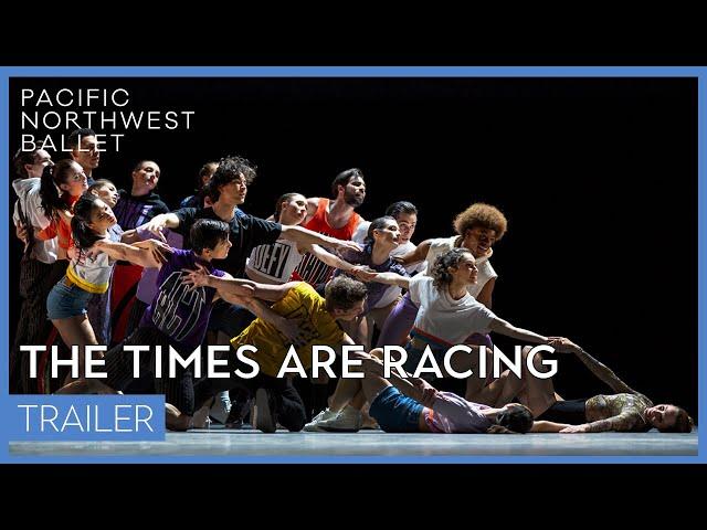 The Times Are Racing trailer 2024 | Pacific Northwest Ballet