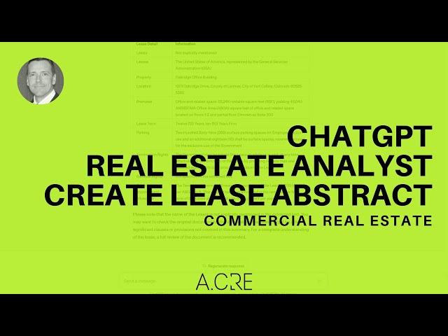 Using ChatGPT as a Real Estate Analyst to Create a Lease Abstract