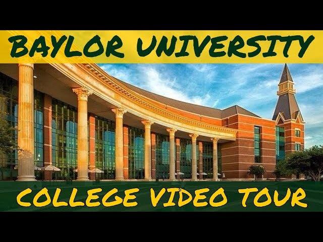 Baylor University - Video Tour