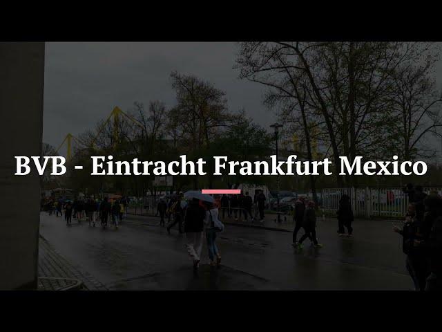 BVB - SGE Mexico