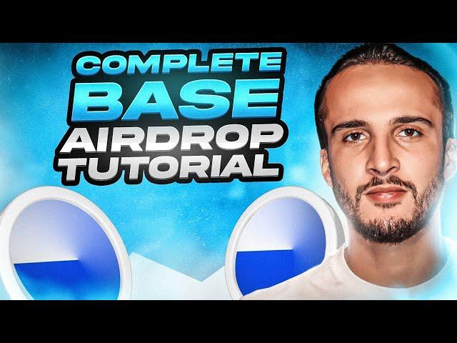 The Complete Base Airdrop Tutorial [CONFIRMED AIRDROP!]