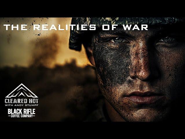 War's Realities, Overcoming Failure, and Ethical Dilemmas