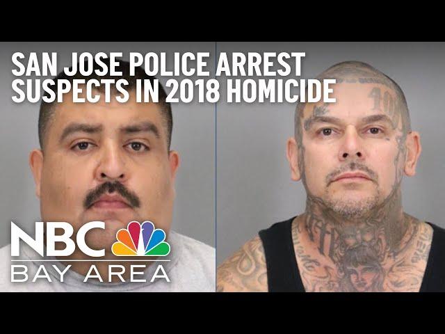 San Jose Police Arrest Two Suspects in June 2018 Homicide