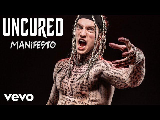 Uncured - Manifesto