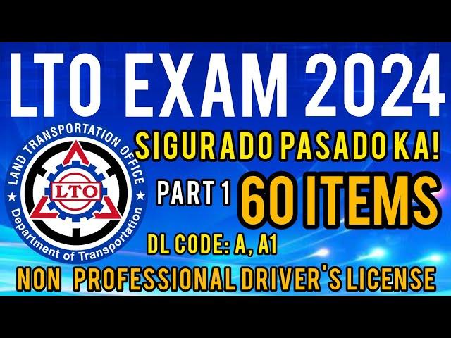 LTO NON PROFESSIONAL EXAM REVIEWER 2024 | PART 1 | CODE A,A1 TAGALOG UPDATED!