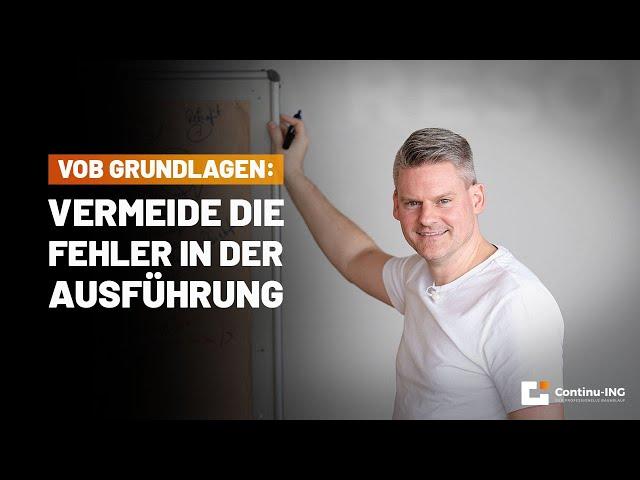 VOB Grundlagen: Vermeide diese 3 Fehler in der Ausführung in VOB Projekten!