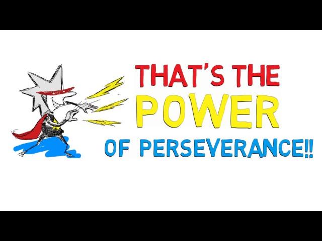 Build Character Build Success: PERSEVERANCE