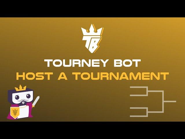 How to host a tournament on Discord using Tourney Bot: Ultimate Tutorial