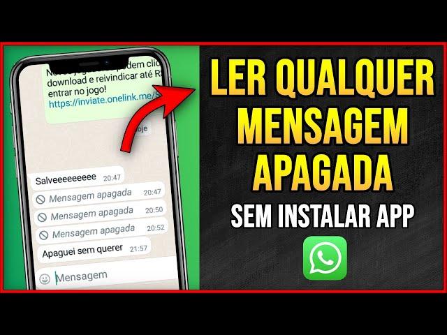 COMO LER MENSAGENS APAGADAS NO WHATSAPP (RÁPIDO E FÁCIL) Sem instalar nenhum aplicativo