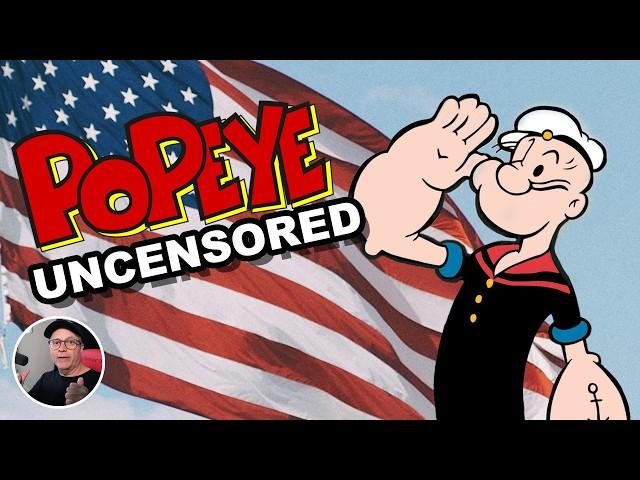 The Shocking Truths Behind Popeye's CENSORED CARTOONS!