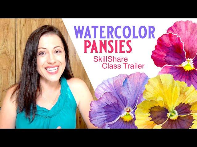 Watercolor Pansies Step-by-Step   Advanced Painting    SkillShare Class Trailer