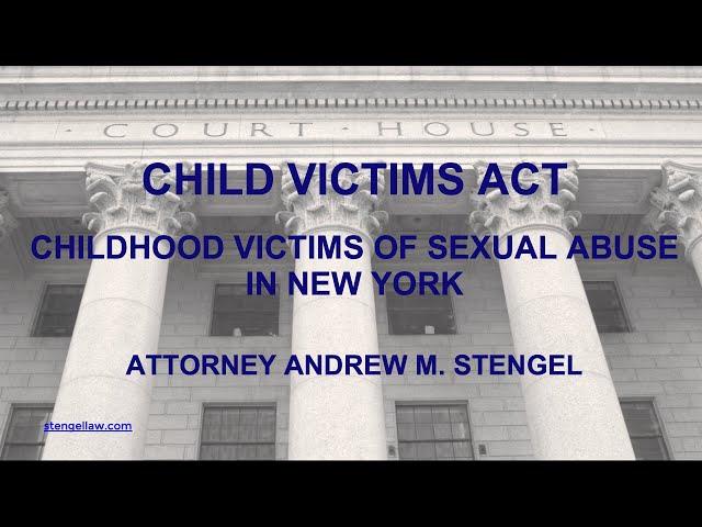 Child Victims Act New York Lawyer / New York Child Sexual Abuse Lawyer