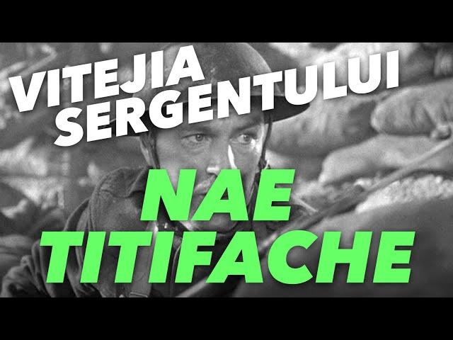 Vitejia Sergentului Nae Titifache