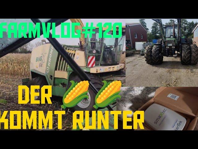 Farmvlog#120 Der Mais kommt runter Smaxtec: die Kuh auf dem Handy teil1