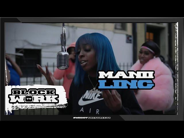 Manii Ling - Cloccwork (Blockworktv Performance)