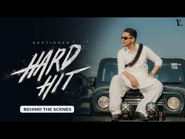 Hard Hit BTS (Official Video) Hustinder | Vintage Records | Latest Punjabi Songs