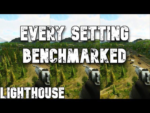 How Graphics Settings Affect Performance | Escape from Tarkov | 0.15 | GPU-Bound Test | Lighthouse