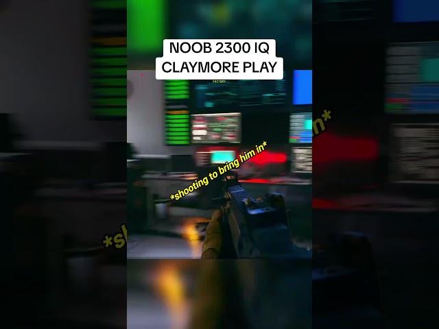 NOOB 2300 IQ CLAYMORE #modernwarfare #callofduty #cod #warzone #gaming #shorts