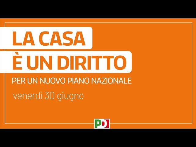 La casa è un diritto, per un nuovo piano nazionale