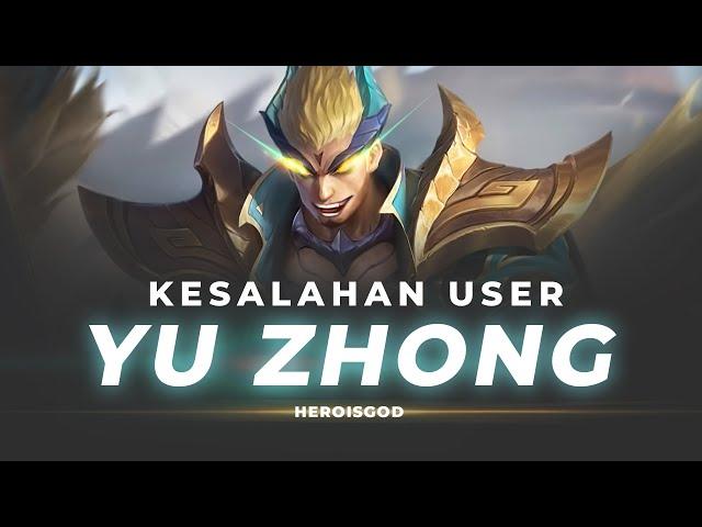 KESALAHAN USER YU ZHONG | BREAKDOWN Mobile Legends Indonesia | MLBB