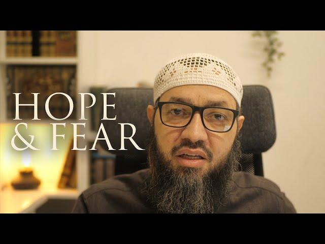 How to attain Hope & Fear of Allah / Ustaadh AbdulWahid Stephenson