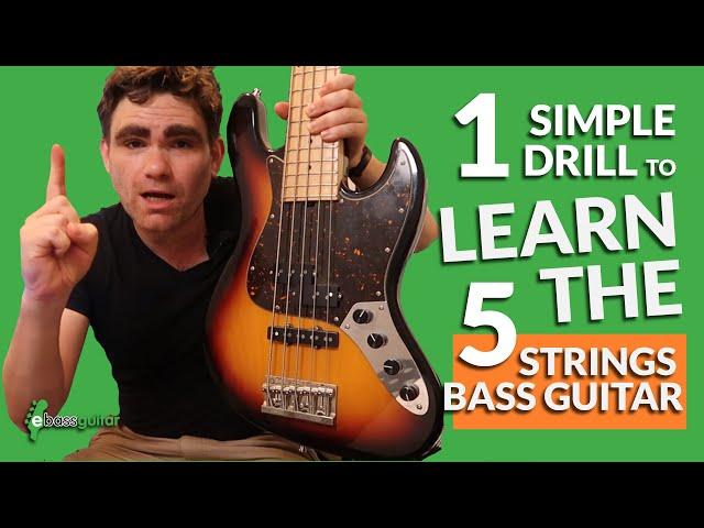 One Simple Drill To Learn The 5 String Bass Guitar