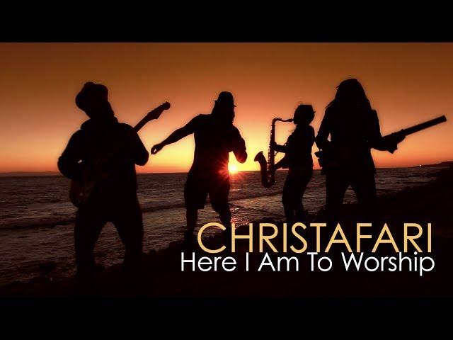 Christafari - Here I Am To Worship (Official Music Video)