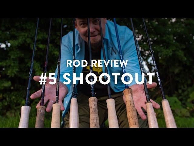 BIG #5 SHOOTOUT - Reviewing Sage, Scott, nám, TFO and G.Loomis Fly rods