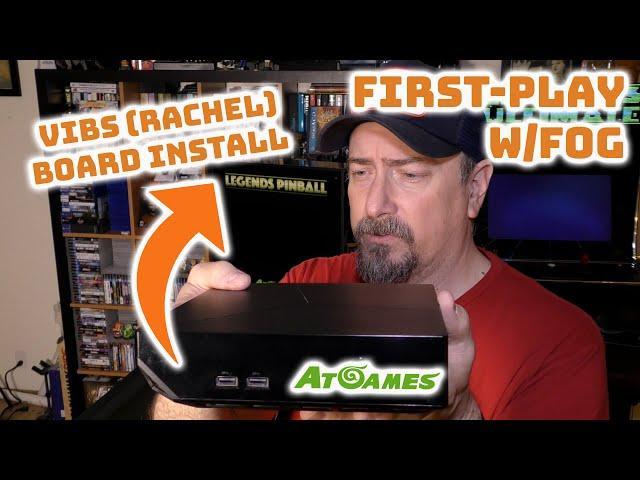 AtGames VIBS (Rachel) Board + Alienware OTG PC Install for Legends Pinball | First-Play w/FoG