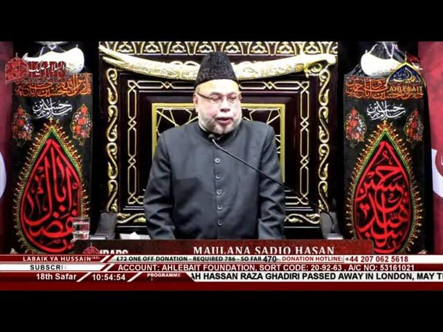  LIVE Majlis Maulana Sadiq Hasan | 18th Safar 1446 | Ahlebait TV