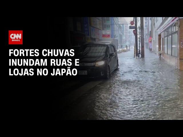 Fortes chuvas inundam ruas e lojas no Japão | AGORA CNN